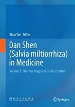 کتاب دان شن این مدیسین Dan Shen (Salvia miltiorrhiza) in Medicine : Volume 2. Pharmacology and Quality Control