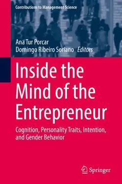 کتاب زبان اینساید د مایند اف د اینترپرتر  Inside the Mind of the Entrepreneur : Cognition, Personality Traits, Intention, and Ge