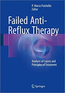 کتاب زبان فیلد انتی رفلاکس تراپی  Failed Anti-Reflux Therapy : Analysis of Causes and Principles of Treatment