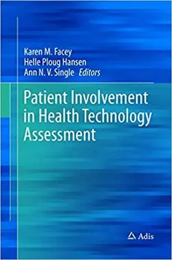 کتاب زبان پیشنت اینوالومنت این هلث تکنولوژِی اسسمنت Patient Involvement in Health Technology Assessment
