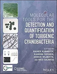 کتاب مولکولار تولز فور دتیکشن Molecular Tools for the Detection and Quantification of Toxigenic Cyanobacteria