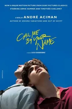 کتاب رمان انگلیسی  مرا با نام خودت صدا بزن Call Me by Your Name