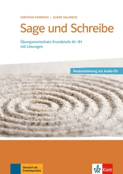 کتاب آلمانی زگ اند اشقایب Sage und schreibe Übungswortschatz Grundstufe Deutsch A1-B1 + CD