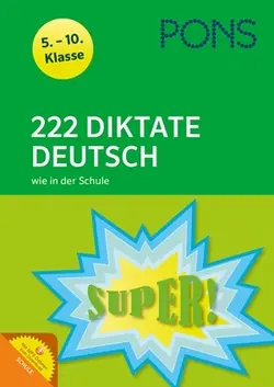 کتاب زبان آلمانی پونز 222 دیکتاته دویچ PONS 222 DIKTATE DEUTSCH WIE IN DER SCHULE