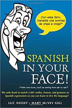 کتاب اسپنیش این یور فیس Spanish in Your Face