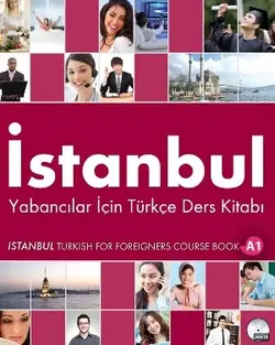 کتاب آموزشی ترکی استانبولی ایستانبول یابانجیلار ایچین تورکچه  istanbul yabancılar için türkçe ders kitabı A1