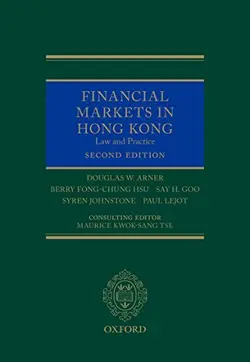 کتاب Financial Markets in Hong Kong (Oxford Legal Research Library Online) 2nd Edition