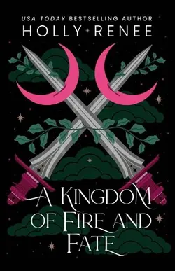 کتاب ای کینگدام آف فایر اند فیت A Kingdom of Fire and Fate