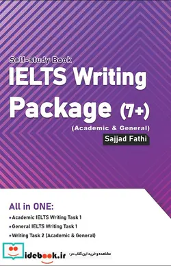 کتاب IELTS Writing Package 7  Academic-General - اثر سجاد فتحی - نسخه اصلی