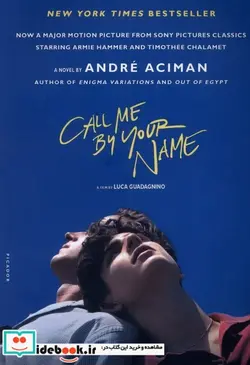 کتاب اورجینال مرا به نام خودت صدا بزن - اثر andre aciman - نسخه اصلی