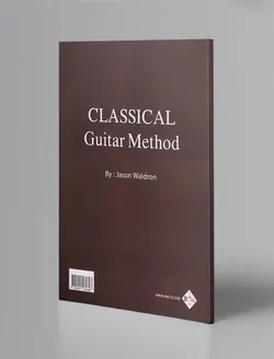 خرید کتاب روش آموزش گام به گام گیتار کلاسیک جیسون ولدرون نشر مرکب سپید - دنیای ساز