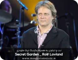 نت گیتار و تبلچر آهنگ Secret Garden + بکینگ ترک و آکورد تنظیم برای دو گیتار