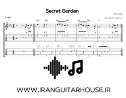 نت گیتار و تبلچر آهنگ Secret Garden + بکینگ ترک و آکورد تنظیم برای دو گیتار