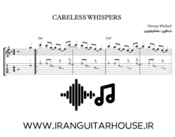 نت و تبلچر آهنگ آنشرلی برای گیتار Careless Whispers + آکورد