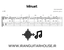 نت گیتار و تبلچر آهنگ Minuet(Bach) + بکینگ ترک و آکورد