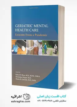 خرید کتاب Geriatric Mental Health Care: Lessons from a Pandemic | نشر اشراقیه