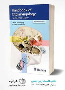 کتاب Handbook of Otolaryngology: Head and Neck Surgery | هندبوک جراحی گلدنبرگ | نشر اشراقیه
