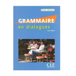 Grammaire en dialogues debutant گرامر این دیالوگ دبوتانت ویرایش قدیمی سیاه و سفید