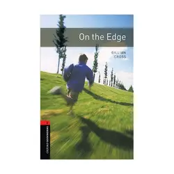 Oxford Bookworms 3 On the Edge آکسفورد بوک ورمز سه روی لبه
