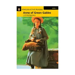 Penguin Active Reading 2 Anne of Green Gables داستان پنگوئن اکتیو ریدینگ دو آن شرلی با موهای قرمز
