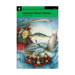 Penguin Active Reading 3 Japanese Ghost Stories پنگوئن اکتیو ریدینگ سه داستان های ارواح ژاپنی