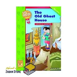 Up and Away in English Reader 3C The Old Ghost House داستان آپ اند اوی این انگلیش سه خانه ارواح قدیمی