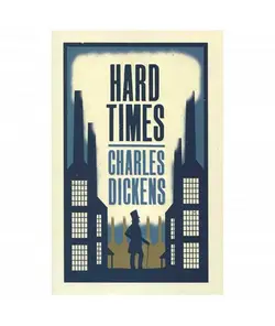 رمان انگلیسی Hard Times اثر Charles Dickens