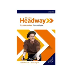 کتاب معلم هدوی پری اینترمدیت ویرایش پنجم Headway Pre Intermediate 5th Edition Teachers Guide