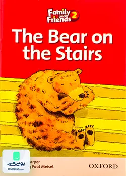 The Bear on the Stairs story Family and Friends 2, b, ذ بر آن ذ استرز استوری فمیلی اند فرندز