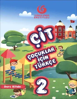 کتاب چیت زبان ترکی استانبولی ÇİT 2 – Çocuklar İçin Türkçe: Textbook + CD