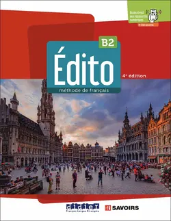 ویرایش چهارم و جدید کتاب ادیتو Edito B2 – 4e édition: Livre + Cahier + DVD