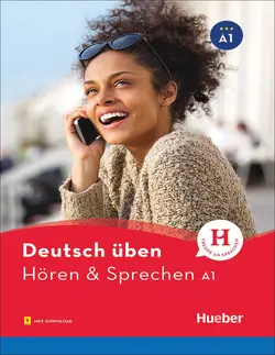 ویرایش جدید کتاب زبان آلمانی Hören & Sprechen A1 – Deutsch üben + CD