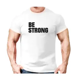 تیشرت انگیزشی BE STRONG -