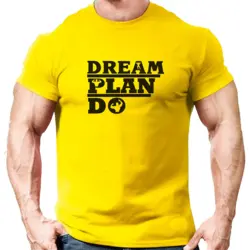 تیشرت انگیزشی DREAM PLAN DO -