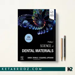 مواد دندانی فیلیپس Phillips’ Science of Dental Materials