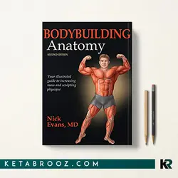 آناتومی بدنسازی Bodybuilding Anatomy