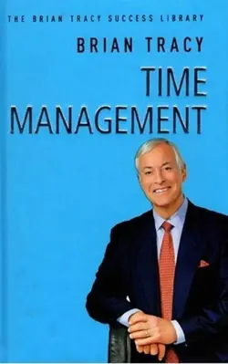 کتاب Time Management The Brian Tracy Success Library