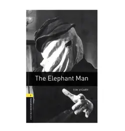 کتاب داستان The Elephant Man Level 1 Oxford Bookworms Library