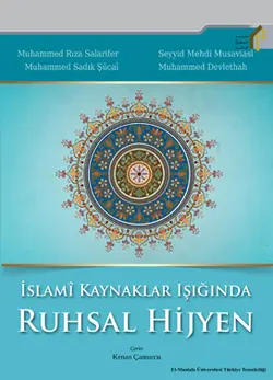 (بهداشت روانی با نگرش به منابع اسلامی)İslamî Kaynaklar Işığında Ruhsal Hijyen(ترکی استانبولی)