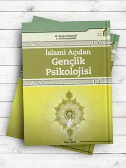 (بررسی مسایل تربیتی جوانان در روایات)İslamî Açıdan Gençlik Psikolojis(ترکی استانبولی)