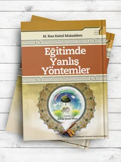 (روش های آسیب زا در تربیت) Eğitimde Yanlış Yöntemler(ترکی استانبولی)