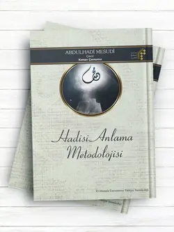 (روش فهم حدیث)HADİSİ ANLAMA METODOLOJİSİ (ترکی استانبولی)
