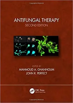 کتاب آنتی فانگال تراپی Antifungal Therapy 2nd Edition, Kindle Edition