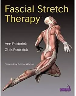 کتاب فیشیال استرچ تراپی Fascial Stretch Therapy 1st Edition2014