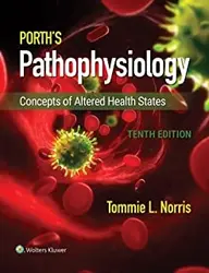 کتاب پورتز پاتوفیزیولوژی Porth’s Pathophysiology: Concepts of Altered Health States, 10edition2018