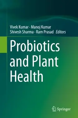 کتاب پروبیوتیکز اند پلنت هلث Probiotics and Plant Health