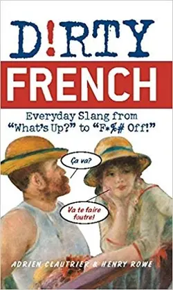 کتاب درتی فرنچ Dirty French