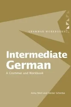 کتاب اینترمدیت جرمن گرمر اند ورک بوک Intermediate German Grammar And Workbook