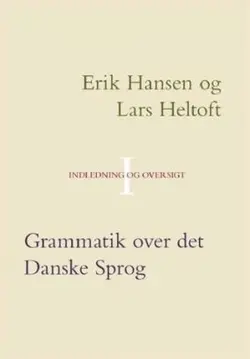 کتاب دستور زبان دانمارکی گراماتیک اور دت دنسک اسپروگ Grammatik over det Danske Sprog