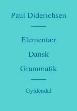 کتاب دستور زبان مقدماتی دانمارکی المنتیر دنسک گرمتیک Elementær dansk grammatik
